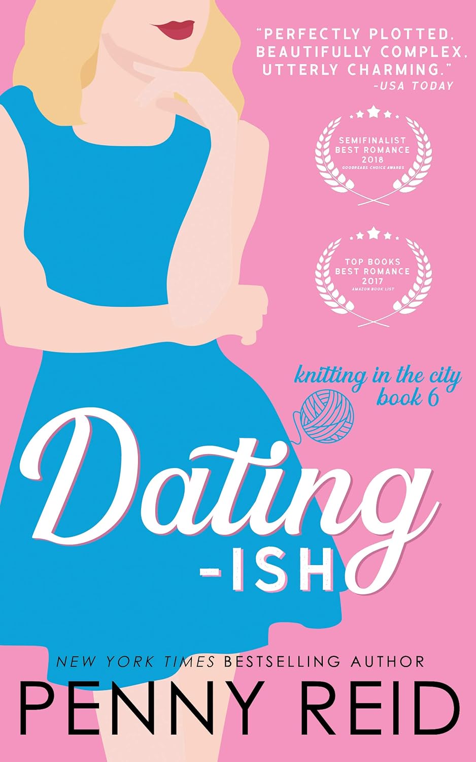 Dating-ish: A Friends to Lovers Romance (Knitting in the City Book 6)