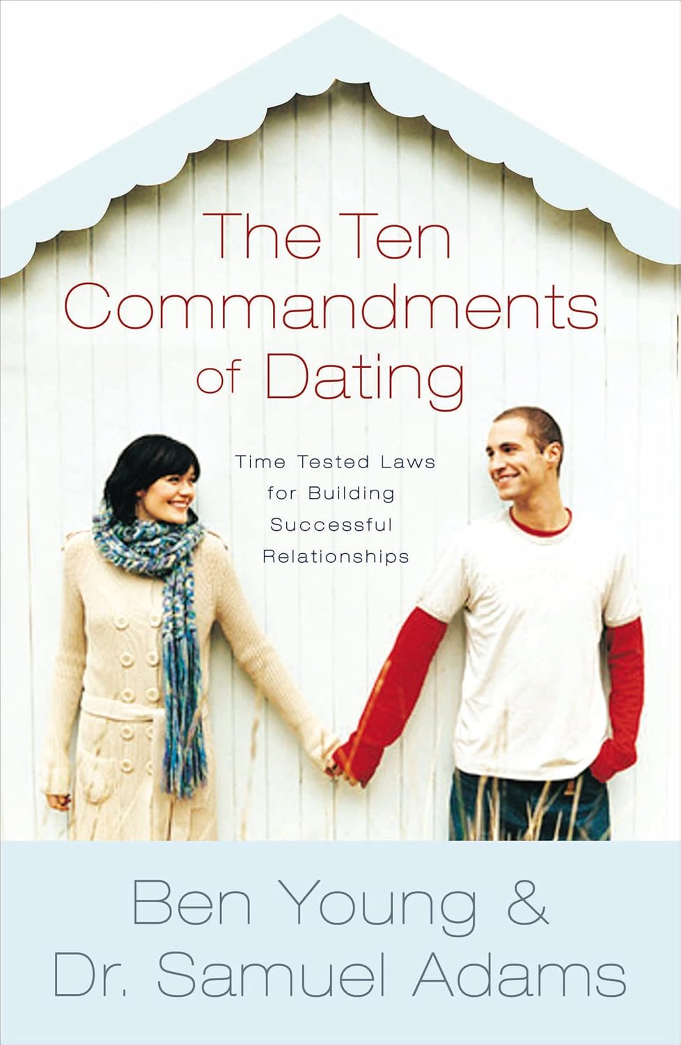 The Ten Commandments of Dating Participant’s Guide